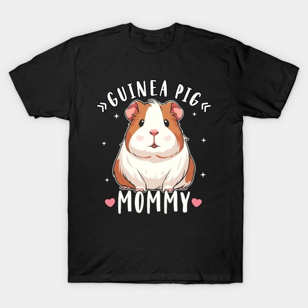 Guinea Pig Guinea Pig Mommy Guinea Pig Lover T-Shirt by FloraLi